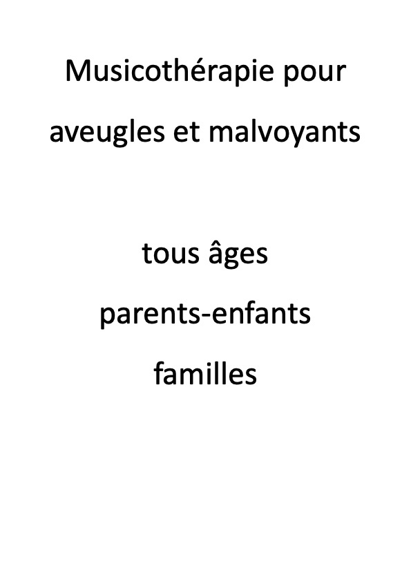 Inscriptions pour la musicothérapie pour aveugles et malvoyants